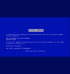 Blue Screen Death Bsod Fatal Death Royalty Free Vector Image