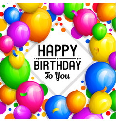 Happy Birthday Card Bunch Colorful Balloons Vector Image