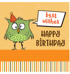 Happy Birthday Card With Funny Doodle Bird Vector Image