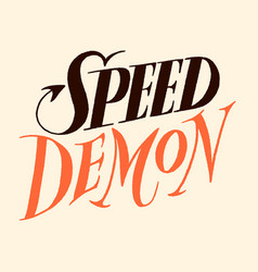 Speed demon Royalty Free Vector Image - VectorStock