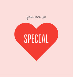 You are special text Royalty Free Vector Image