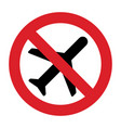 no fly sign plane travel flights prohibited vector image