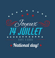 happy bastille day greetings card design 14th vector image vector image