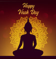 vesak holiday festival buddha birthday holiday vector image