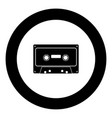 retro audio cassette icon black color in round vector image vector image