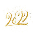 happy new 2022 year poster with lettering vector image vector image