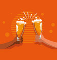 hands toast with glasses of beers vector image