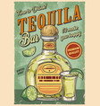 tequila bar colorful vintage poster vector image vector image