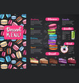 dessert menu design with sweet macaroons and cakes vector image
