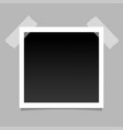 realistic photo frame on sticky tape template vector image