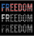 usa flag with text freedom design vector image