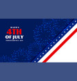 forth of july independence day celebration banner vector image vector image