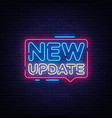 new update neon text update neon sign vector image vector image