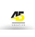 45 black and yellow number logo design vector image