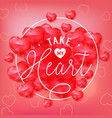 take my heart in round frame vector image