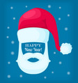 happy new year santa claus cap and white beard vector image