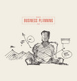 sketch process business planning man vector image