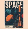 spaceship launch retro poster rocket and shuttle vector image
