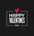 valentines day border heart in frame vector image vector image