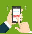 mobile payment concept hand holding a phone vector image