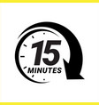 minute timer icons sign for fifteen minutes vector image vector image
