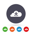 download from cloud icon upload button vector image