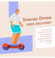 special offer and free delivery for hoverboards vector image vector image