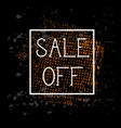 sale off poster background grunge paint splatter vector image vector image
