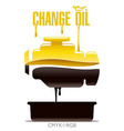 change engine oil vector image vector image