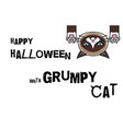 halloween banner happy with grumpy cat vector image vector image