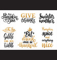 sweater weathergive thankspumpkin pie etc vector image