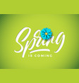 spring is coming vector image vector image