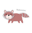 raccoon cute animals cartoon characters flat vector image