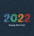 happy new year 2022 greeting card vector image vector image