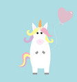 unicorn holding heart baloon kawaii face pastel vector image vector image
