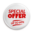 special offer pin badge metal button mockup vector image