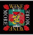 more wine vector image vector image