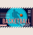 basketball tournament posters flyer vector image