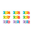 great set of newyear titles from 2024 to 2032 vector image vector image