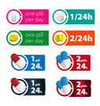 one pill two pills per day colorful sign vector image