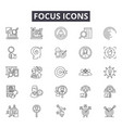 focus line icons for web and mobile design vector image