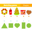shape matching game kids activity with christmas vector image