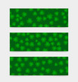green shamrock leaves background set of 3 banners vector image vector image