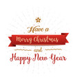 have a merry christmas and happy new year vintage vector image
