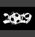 abstract number 2019 and a soccer ball from blots vector image vector image