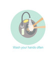 wash your hands often helps to prevent infection vector image vector image