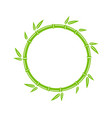 green bamboo trunk circle frame natural round vector image vector image