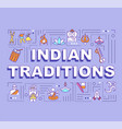 indian traditions word concepts banner vector image