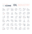 set line icons oil industry vector image