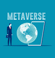 business connect to metaverse person vector image